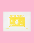Put It On My Hubby's Tab Credit Card